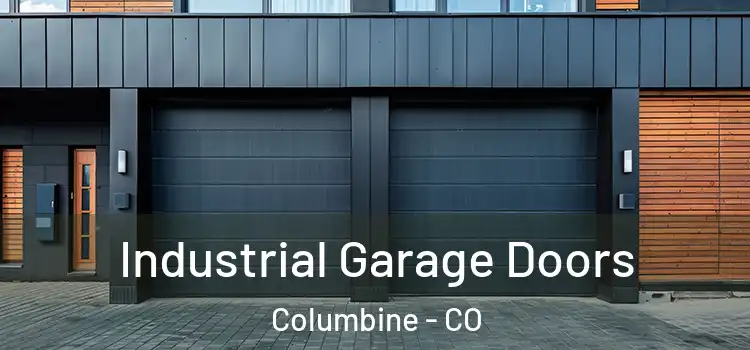  Industrial Garage Doors Columbine - CO