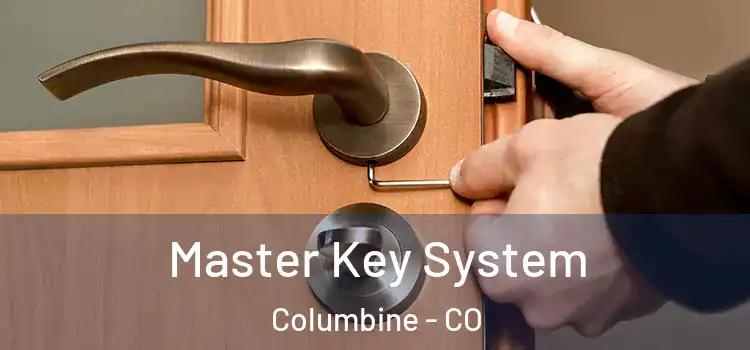  Master Key System Columbine - CO