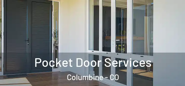  Pocket Door Services Columbine - CO