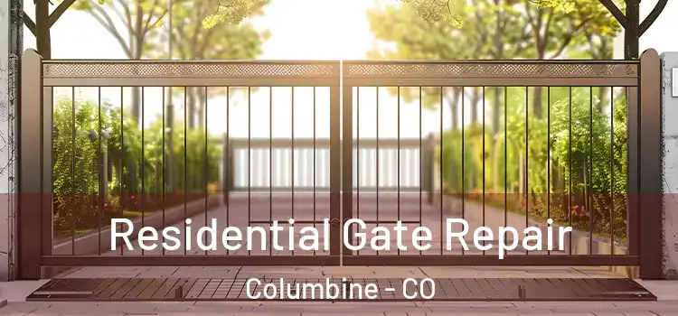  Residential Gate Repair Columbine - CO